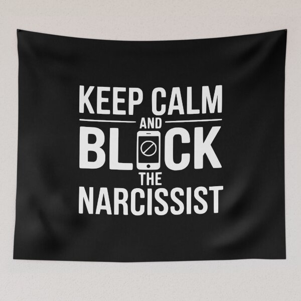Item preview, Keep Calm and Block The Narcissist designed and sold by Frank Ring.