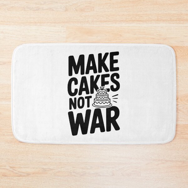 Item preview, Make Cakes Not War designed and sold by Frank Ring.