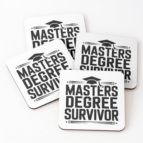 Item preview, Masters Degree Survivor designed and sold by Frank Ring.