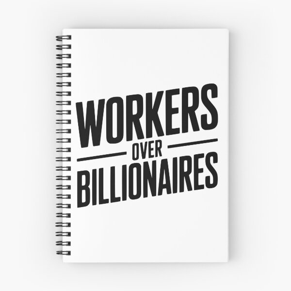 Item preview, Workers Over Billionaires designed and sold by Frank Ring.