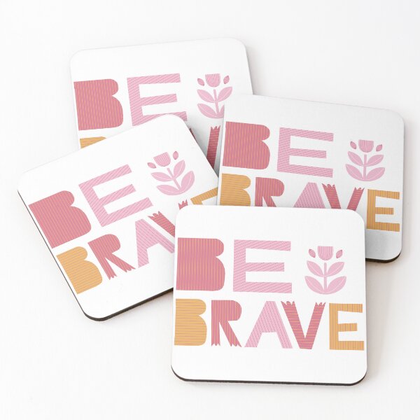 Item preview, Be brave designed and sold by DesignPMG.
