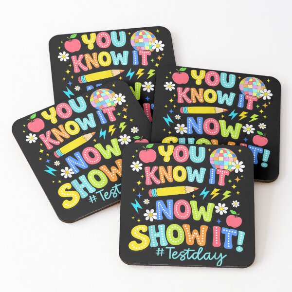 Item preview, You Know It Now Show It Test Day Encouragement For Students designed and sold by Taniyah Gomes.