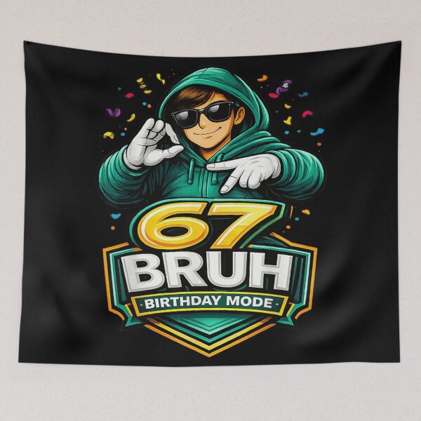 Item preview, 67 Bruh Birthday Mode Cool Gamer Boy Wearing Sunglasses Celebration Gift designed and sold by Serene woods.