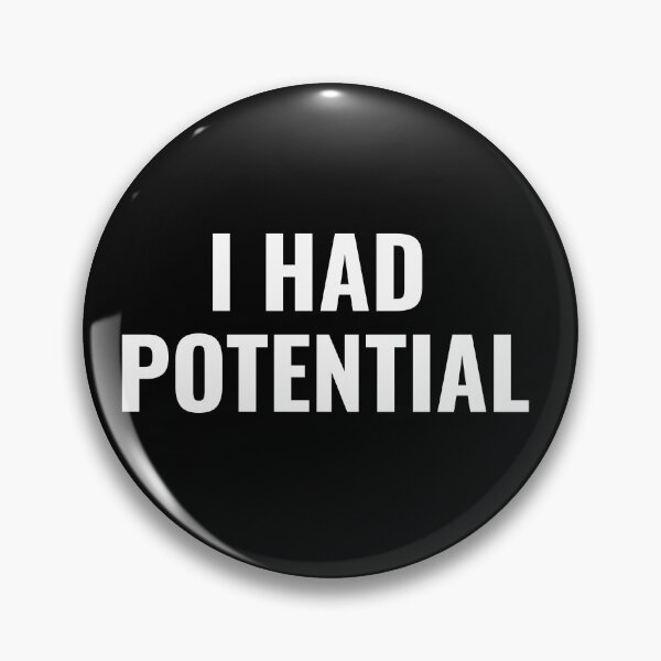 Item preview, Funny Saying I Had Potential Humor Physics Teacher designed and sold by ZACK ART.