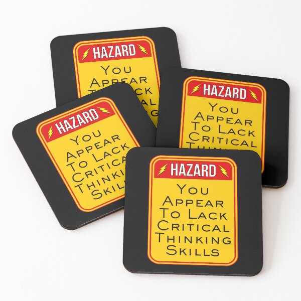 Item preview, HAZARD:  You Appear To Lack Critical Thinking Skills - funny warning signs designed and sold by DesignsFromTW-S.