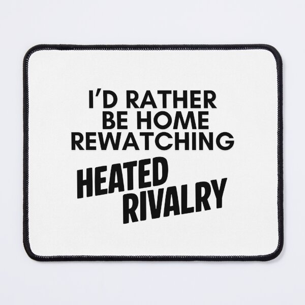 Item preview, I'd Rather Be Home Rewatching Heated Rivalry designed and sold by A Fabulous Production.