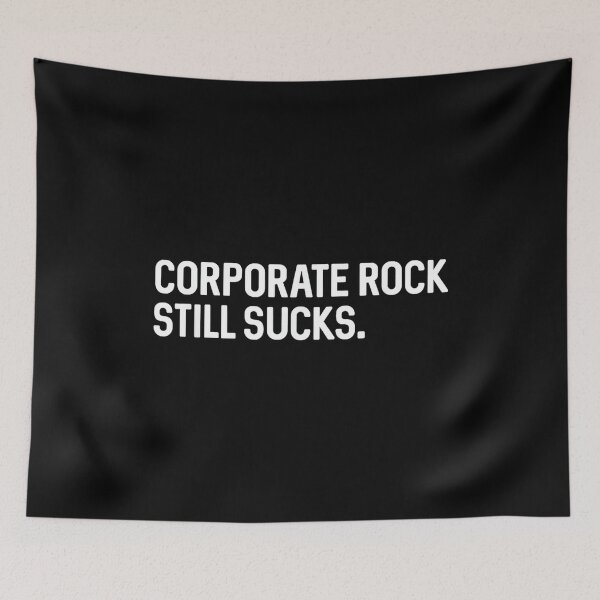 Item preview, Corporate Rock Still Sucks Punk Alternative Shirt designed and sold by ElaineZPink.