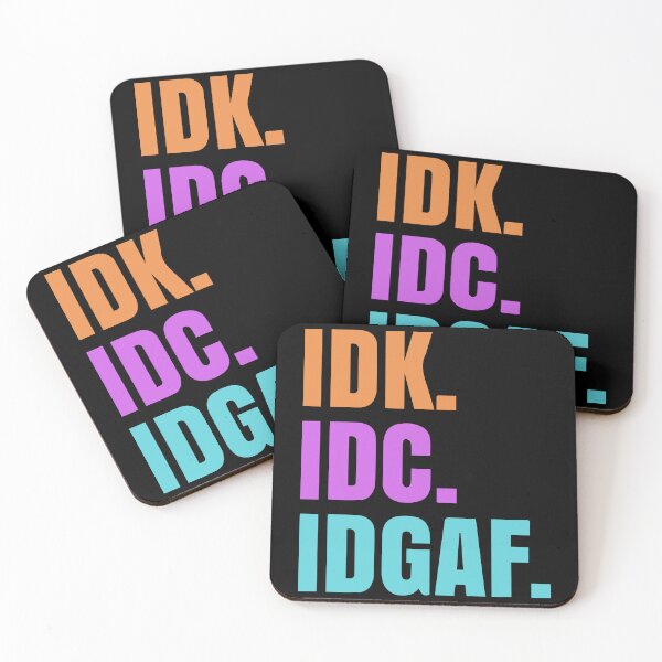 Item preview, Idk idg idgaf designed and sold by designing01Ar3.