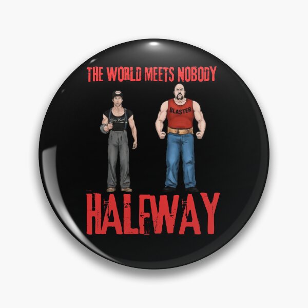 Item preview, The World Meets Nobody Halfway designed and sold by TshirtsOnline-.