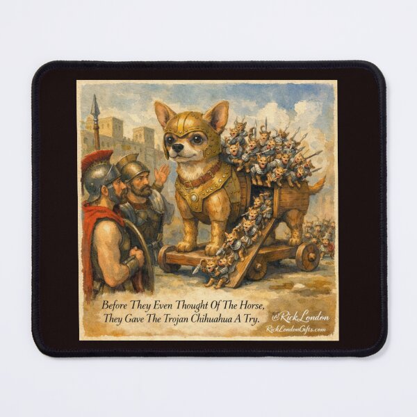Item preview, The Trojan Chihuahua — Ancient Bark Meets Greek Legend designed and sold by Rick London Gifts.
