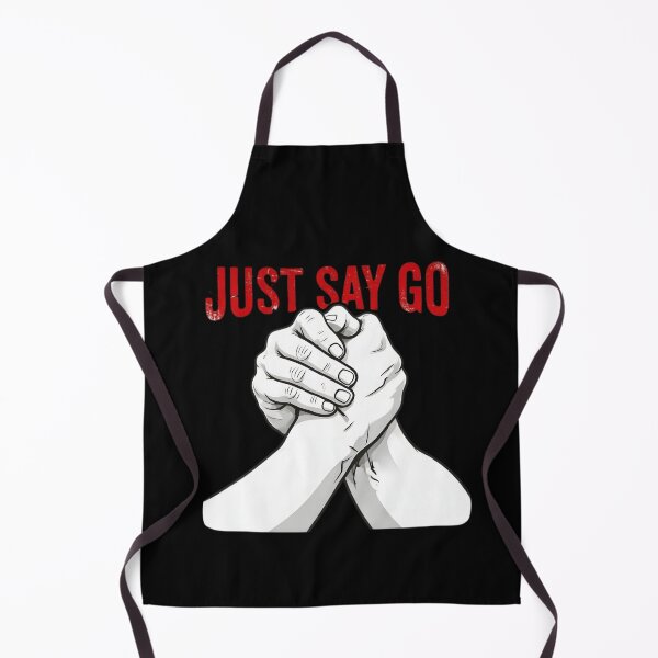 Item preview, Just Say Go Arm Wrestling Graphic designed and sold by TshirtsOnline-.