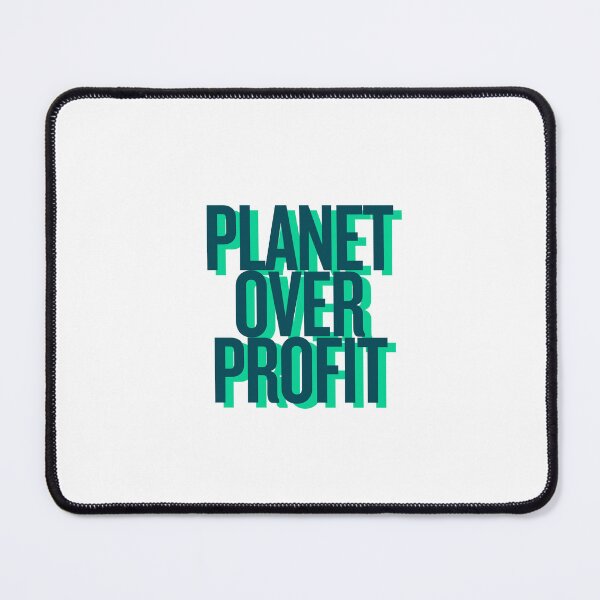 Item preview, planet over profit designed and sold by more-formula.