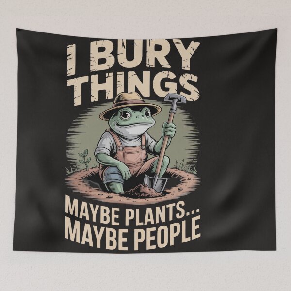 Item preview, I Bury Things Maybe Plants Maybe People Funny Quote designed and sold by Clairenity Studio.