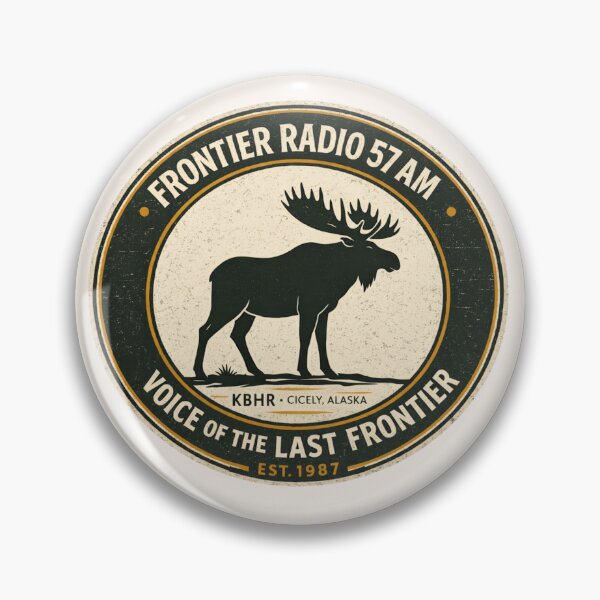 Item preview, Frontier Radio 57 AM KBHR Cicely Alaska Vintage Moose Badge | Northern Exposure Inspired Retro Graphic designed and sold by astersgraphics.