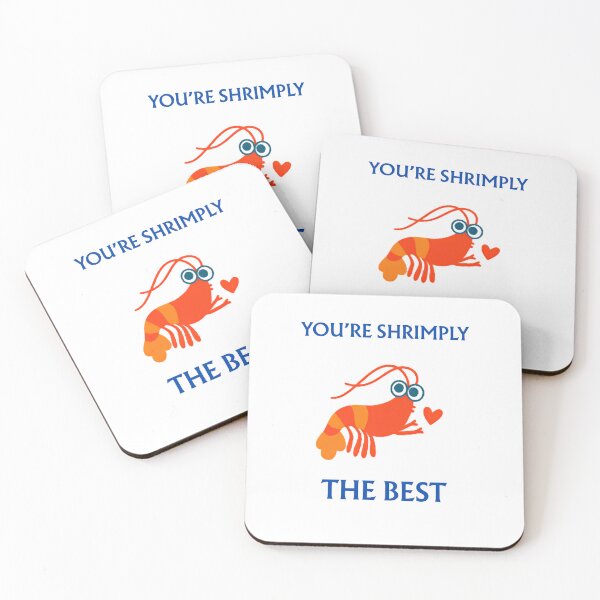 Item preview, You're Shrimply The Best | Cute Shrimp Pun Graphic designed and sold by HBDStudio.