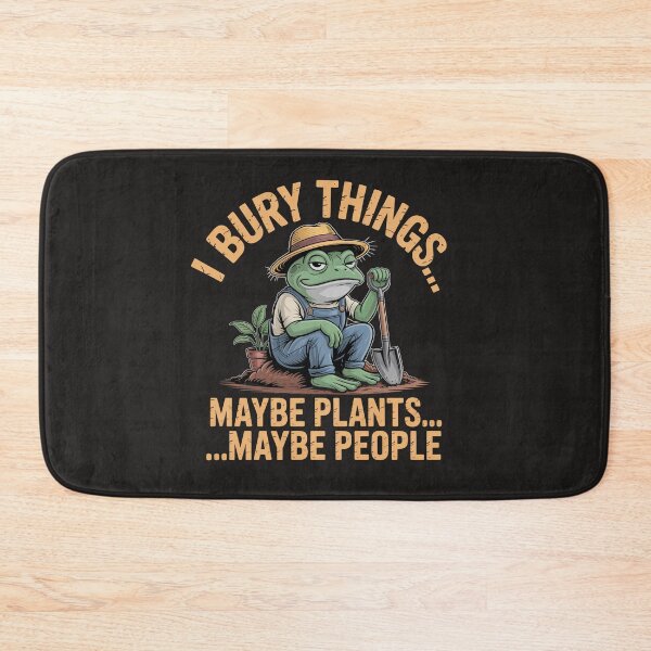 Item preview, I Bury Things Maybe Plants Maybe People Funny Quote designed and sold by Clairenity Studio.