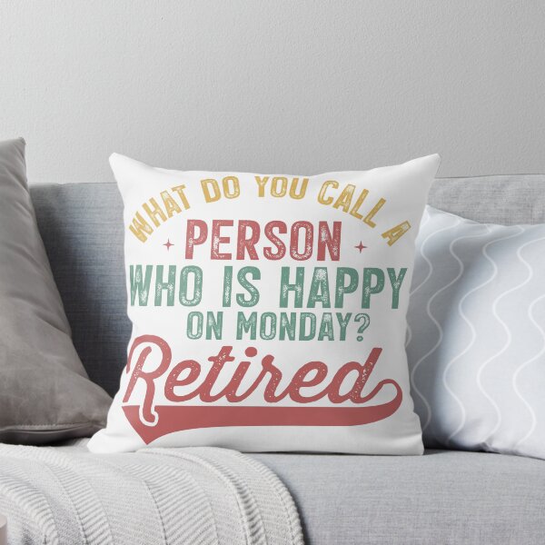 Item preview, Funny Retired Person Monday Joke Retro Graphic designed and sold by Small Mandarin.
