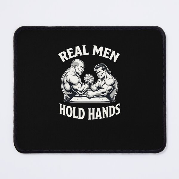 Item preview, Real Men Hold Hands Arm Wrestling designed and sold by TshirtsOnline-.