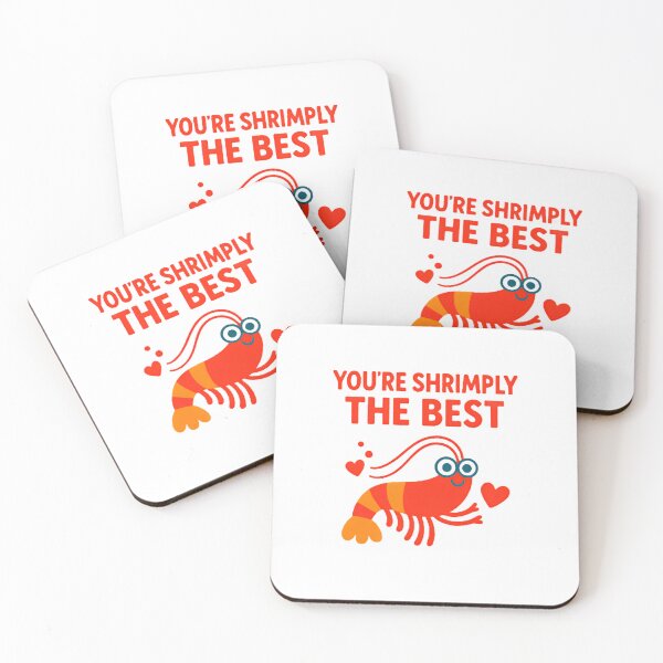 Item preview, You're Shrimply The Best | Cute Shrimp Pun Graphic designed and sold by HBDStudio.
