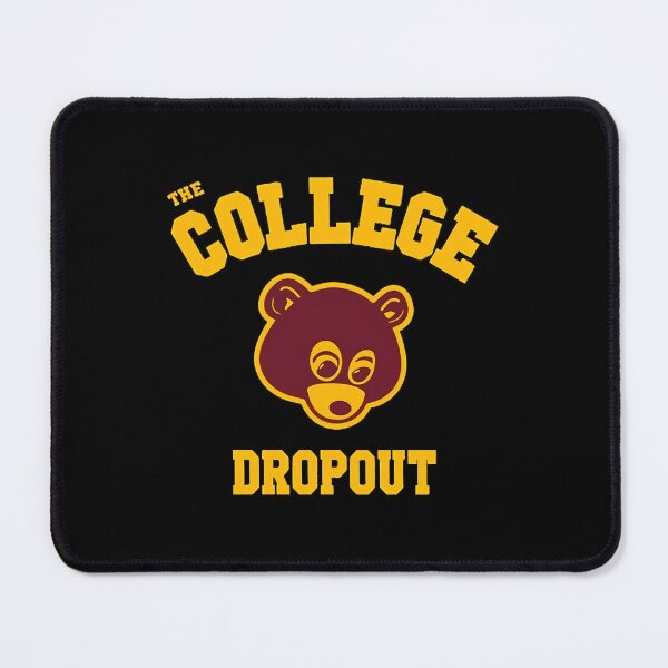 Item preview, The College Dropout designed and sold by Reg  Lyons.