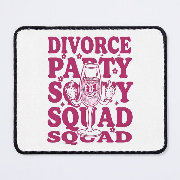 Item preview, Divorce Party Squad Newly Divorced Finally designed and sold by LuminOrb.