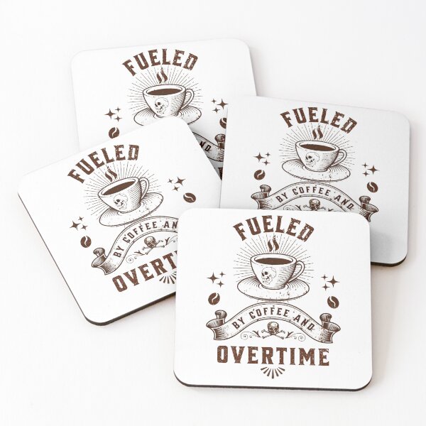 Item preview, Fueled By Coffee And Overtime Funny Coffee Gift designed and sold by Patina & Pixel.
