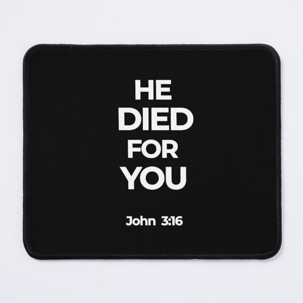 Item preview, He Died For You John 3:16 Christian Design | Bible Verse Jesus Faith Minimalist Art designed and sold by RubenCrossArt.