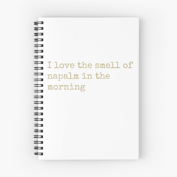 Item preview, I love the smell of napalm in the morning designed and sold by keisthard.