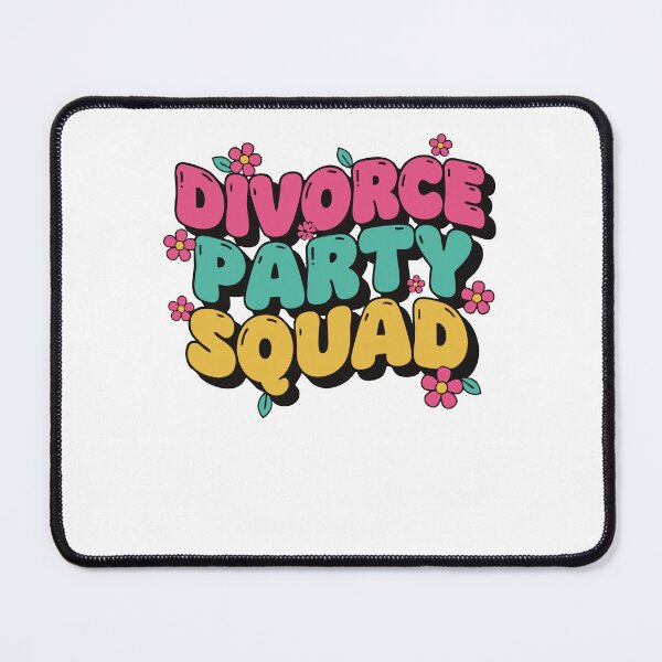 Item preview, Divorce Party Squad Finally Divorced Newly designed and sold by LuminOrb.