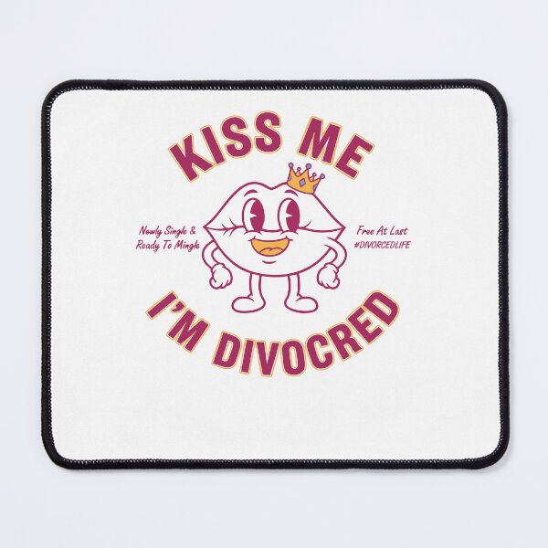 Item preview, Divorce Kiss Me Im Divocred Divorce Party Finally designed and sold by LuminOrb.