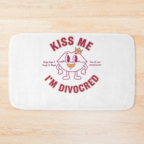Item preview, Divorce Kiss Me Im Divocred Divorce Party Finally designed and sold by LuminOrb.