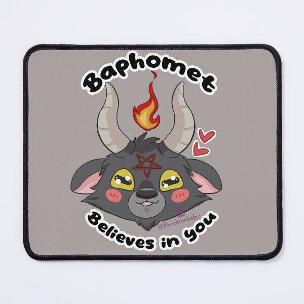 Item preview, Baphomet belives in you designed and sold by Bumblesthefox.