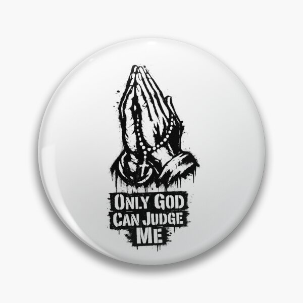Item preview, “Only God Can Judge Me” - Hands in Prayer Pose — 2Pac Shakur Inspired Spiritual Art designed and sold by Donsean22.