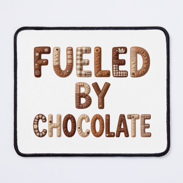 Item preview, FUELED BY CHOCOLATE - IN FAUX LETTERING designed and sold by AlexOBrienArt.