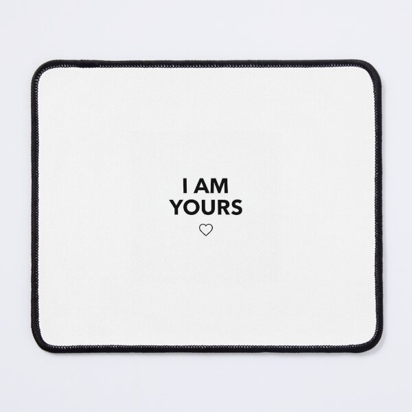 Item preview, I Am Yours Matching Couple Shirt Romantic Love Quote Minimal Typography Gift for Couples designed and sold by Overthinkers Club.