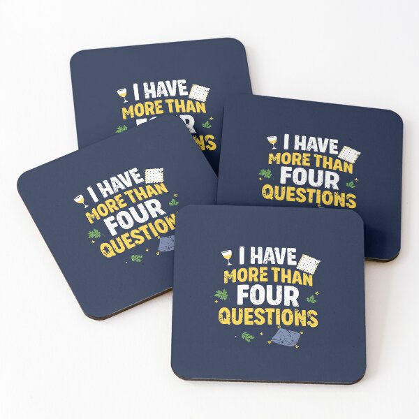 Item preview, I Have More Than Four Questions Funny Passover designed and sold by Thank-HaShem.