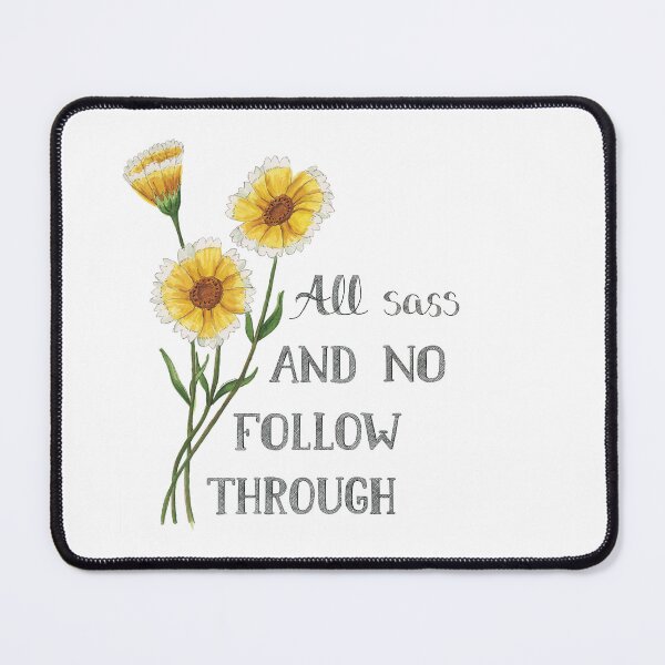 Item preview, All Sass And No Follow Through Yellow Flowers  designed and sold by NaughtyFlorals.