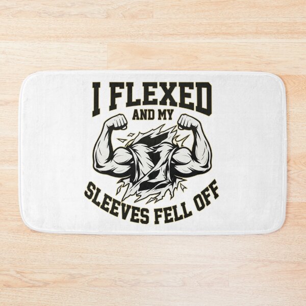 Item preview, I Flexed and My Sleeves Fell Off designed and sold by Old Man Athletics.