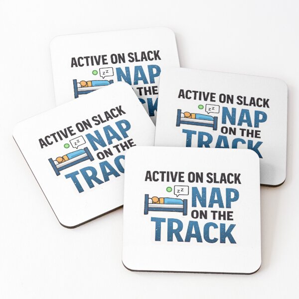 Item preview, Active On Slack Nap On The Track Funny Remote Work Design designed and sold by ZYNORAworld.