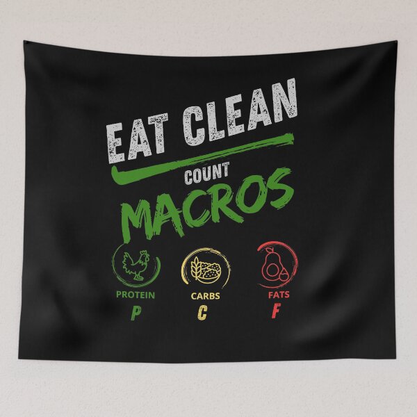 Item preview, Eat Clean Count Macros Great Gifts for Fitness Enthusiasts Who Love Clean Eating designed and sold by ToyStorm.