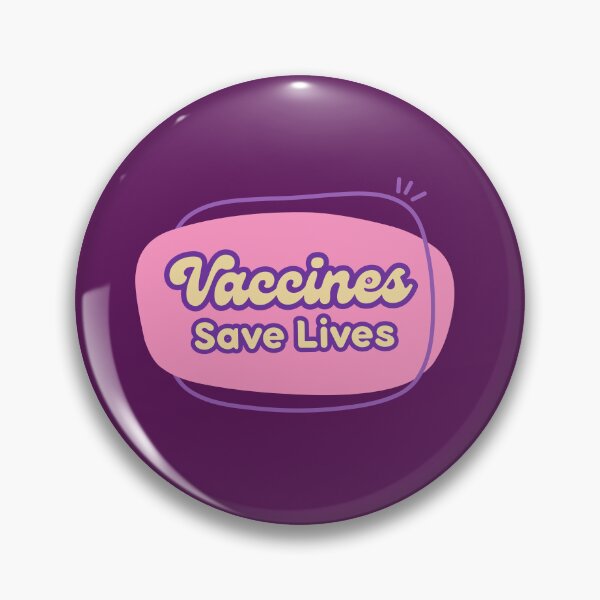 Item preview, Vaccines Save Lives Bubble designed and sold by Clustered Cocci.