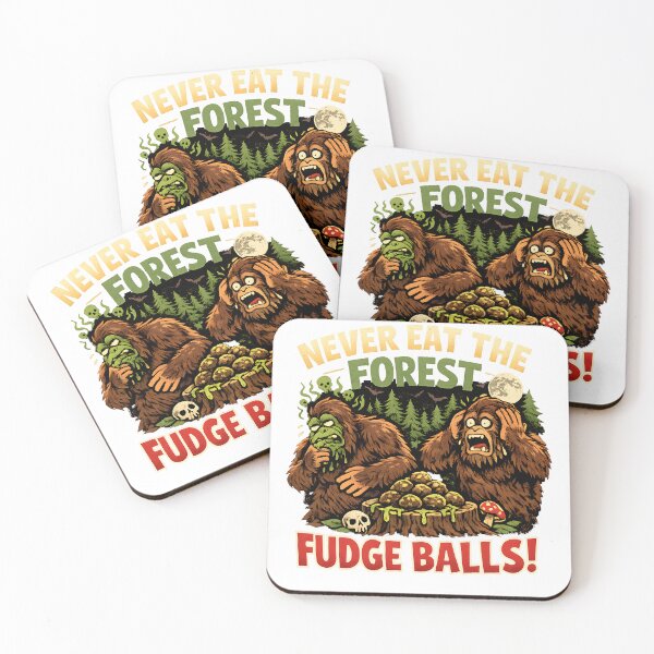 Item preview, Another Never Eat The Forest Fudge Balls! designed and sold by Fudge University.