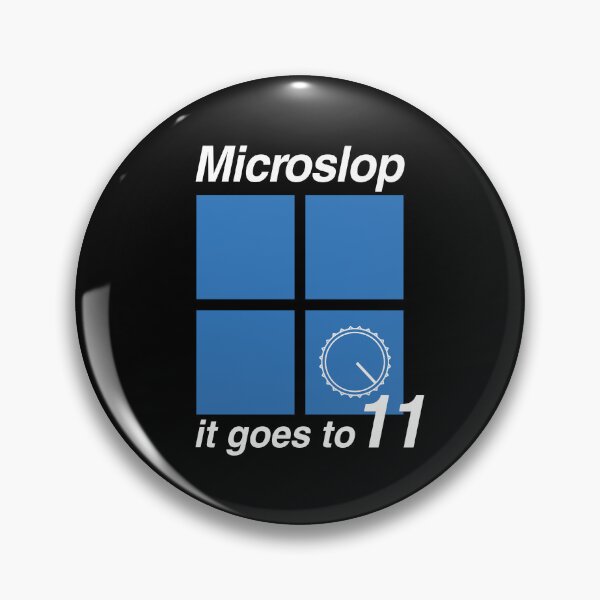 Item preview, Microslop Windows 11 - It Goes To 11 (White Text) designed and sold by ClownshoesOffic.