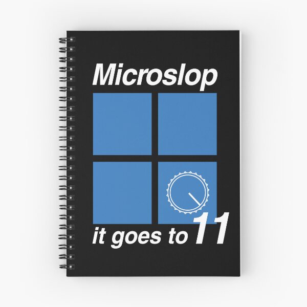 Item preview, Microslop Windows 11 - It Goes To 11 (White Text) designed and sold by ClownshoesOffic.
