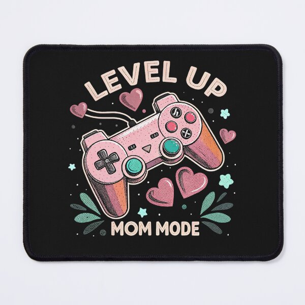 Item preview, Level Up Mom Mode designed and sold by GogoGrove.