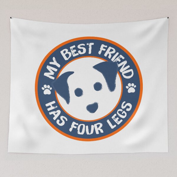 Item preview, My Best Friend Has Four Legs designed and sold by G2Creative.