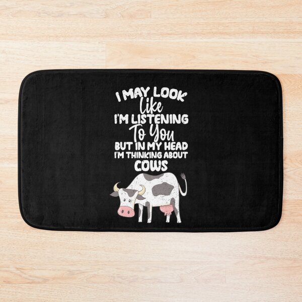 Item preview, I May Look Like I'm Listening To You But In My Head I'm Thinking About Cows  designed and sold by GabbyKash.