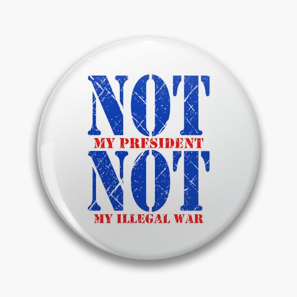 Item preview, Not My President Not My Illegal War Distressed designed and sold by EthosWear.