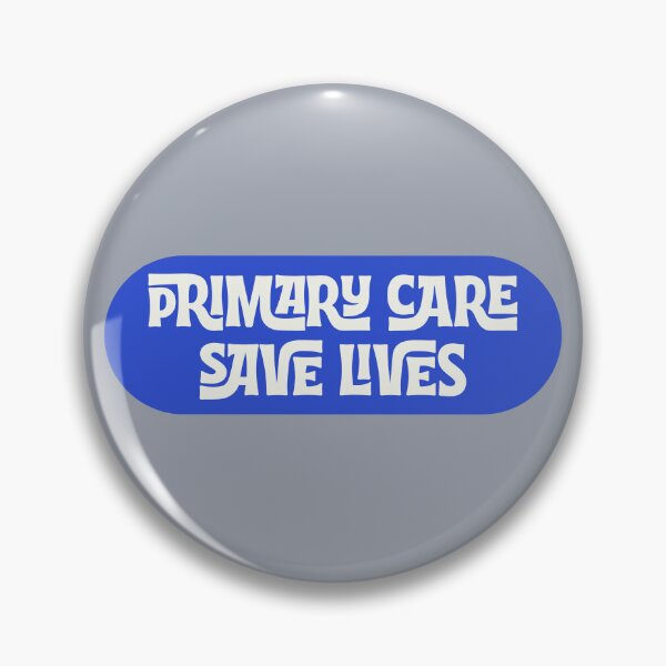 Item preview, Primary Care Save Lives (Blue) designed and sold by Clustered Cocci.