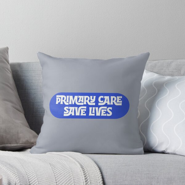 Item preview, Primary Care Save Lives (Blue) designed and sold by Clustered Cocci.